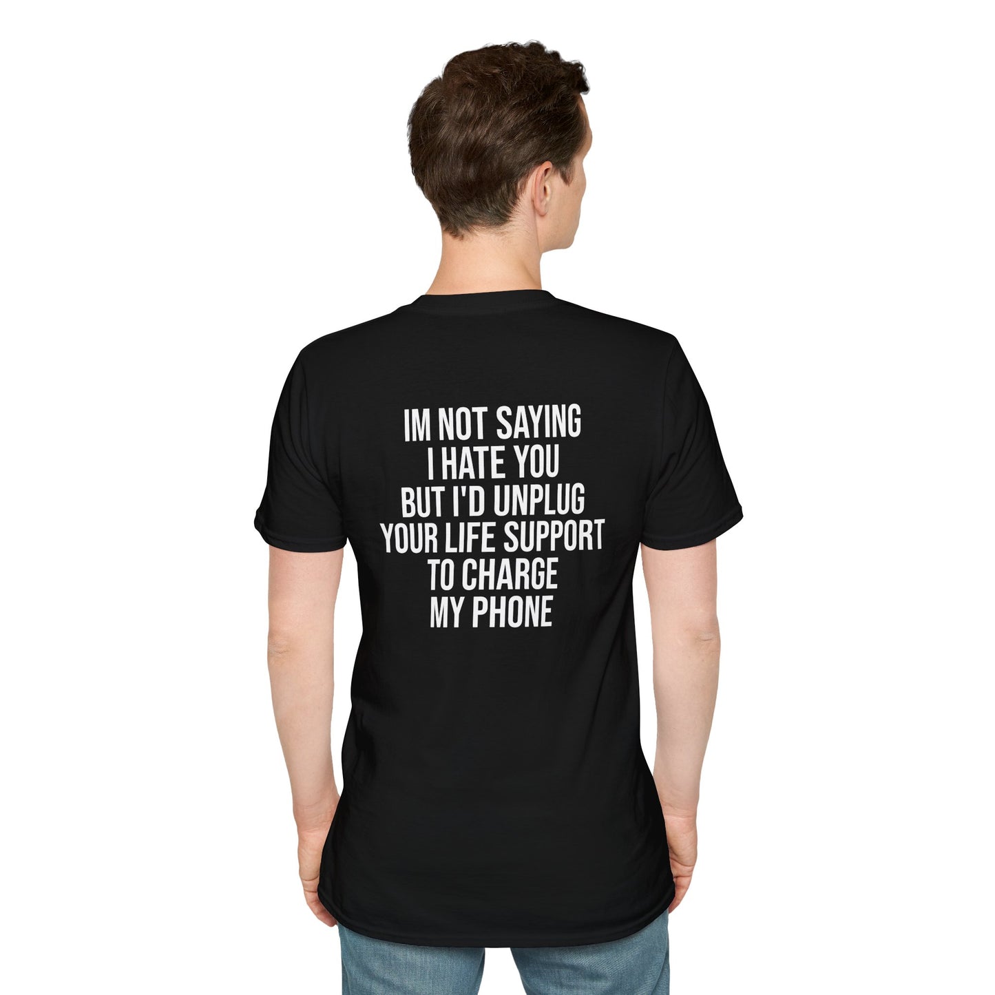 Tazz Wear - C1.21 Im not saying I hate you, but i'd unplug your life support to charge my phone