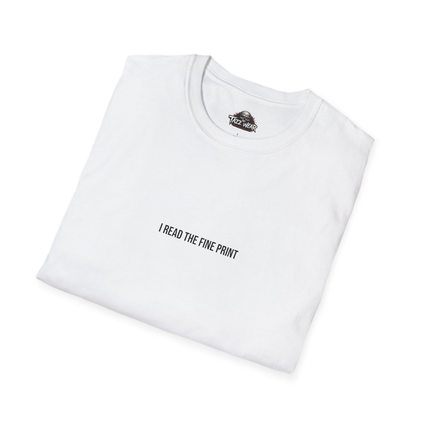 Tazz Wear - C5.12 I Read The Fine Print