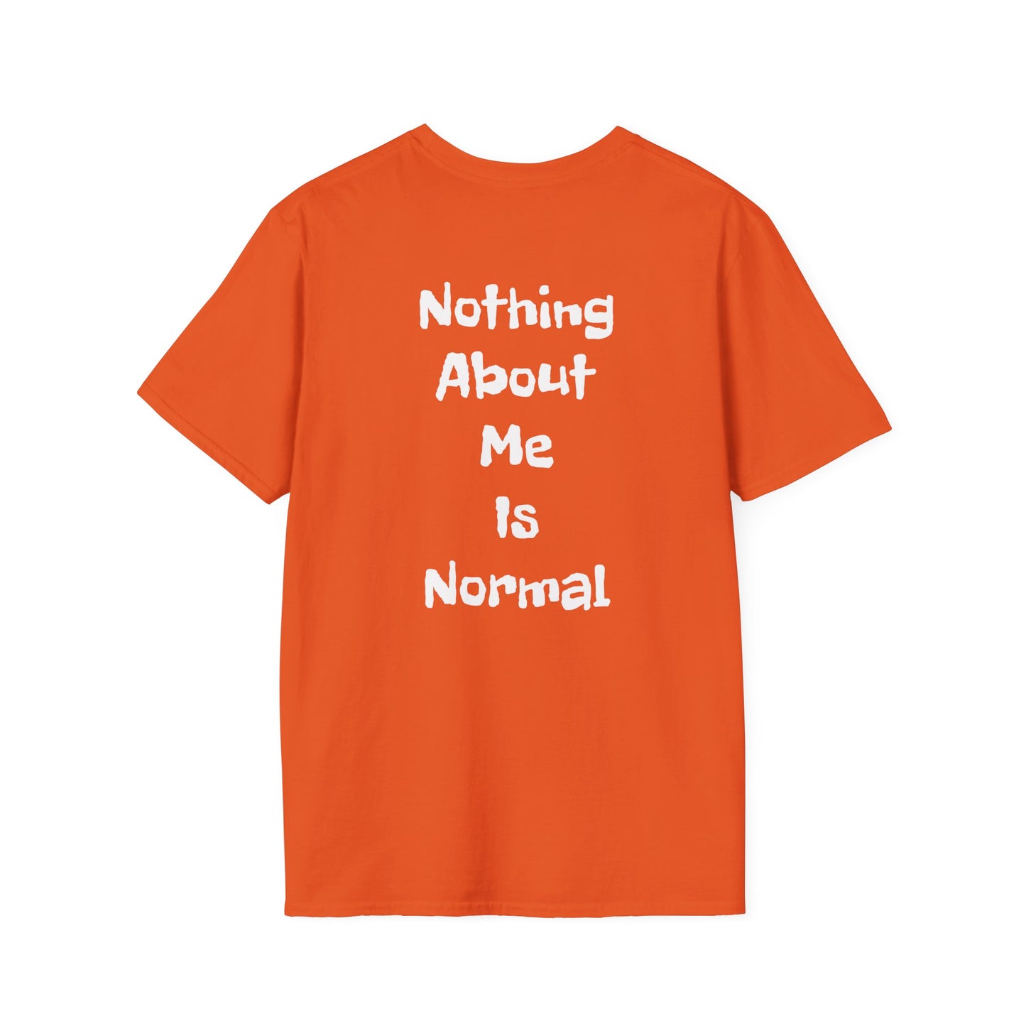 Tazz Wear - C7 Nothing about me is normal