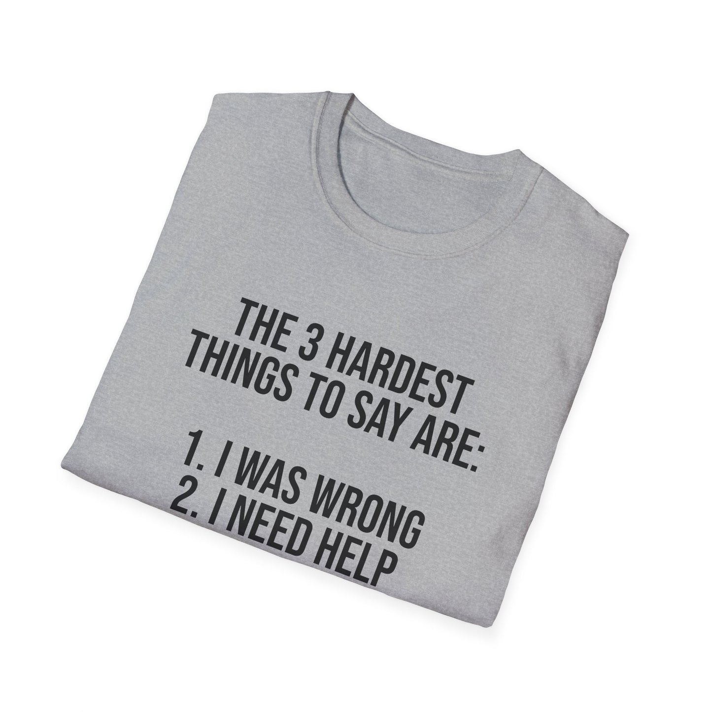 Tazz Wear - C7 The 3 hardest things to say are...1. I was wrong, 2. I need help, 3. Worcestershire Sauce