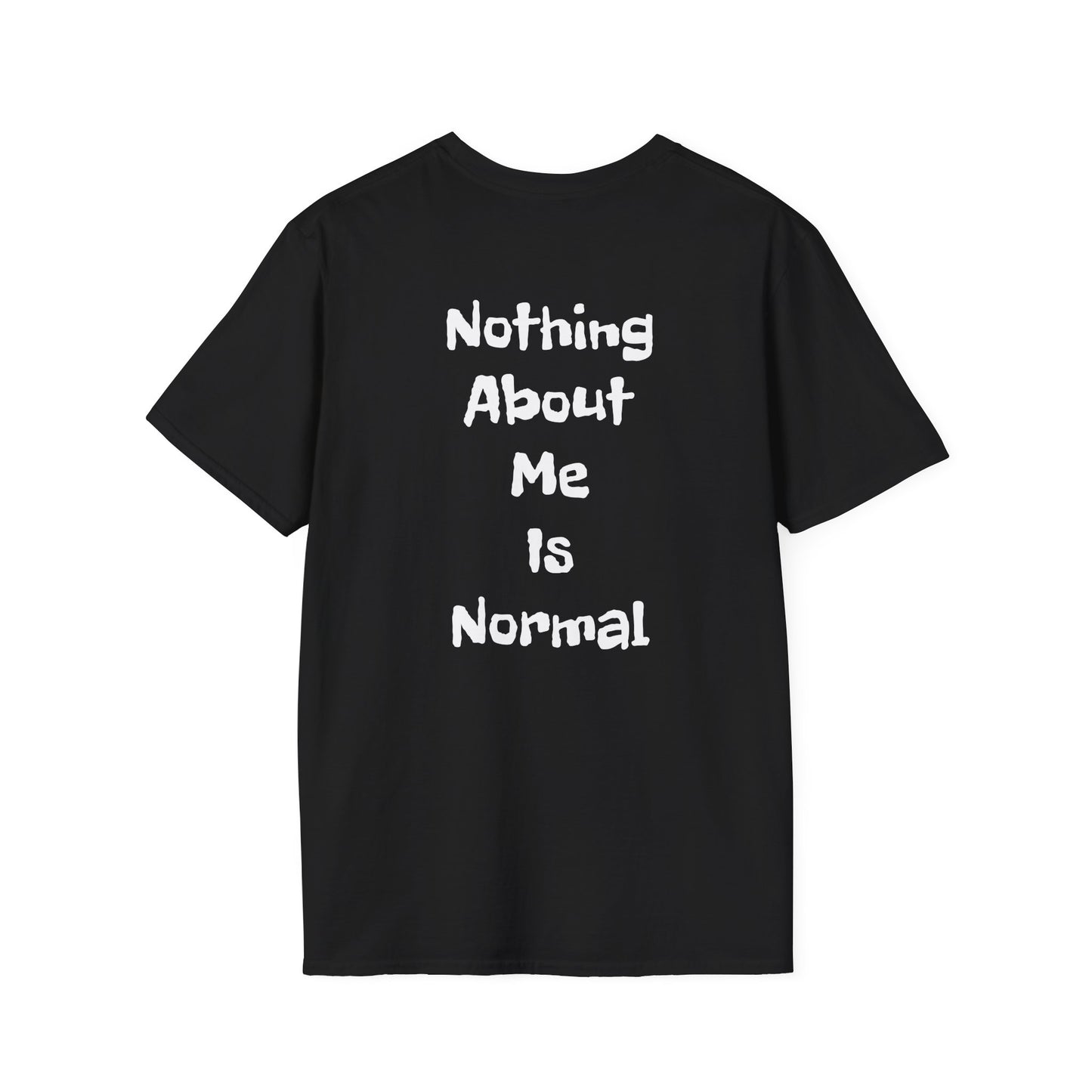 Tazz Wear - C7 Nothing about me is normal