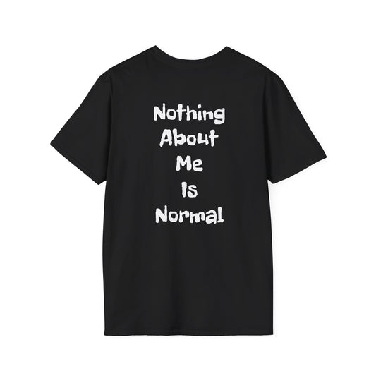 Tazz Wear - C7 Nothing about me is normal