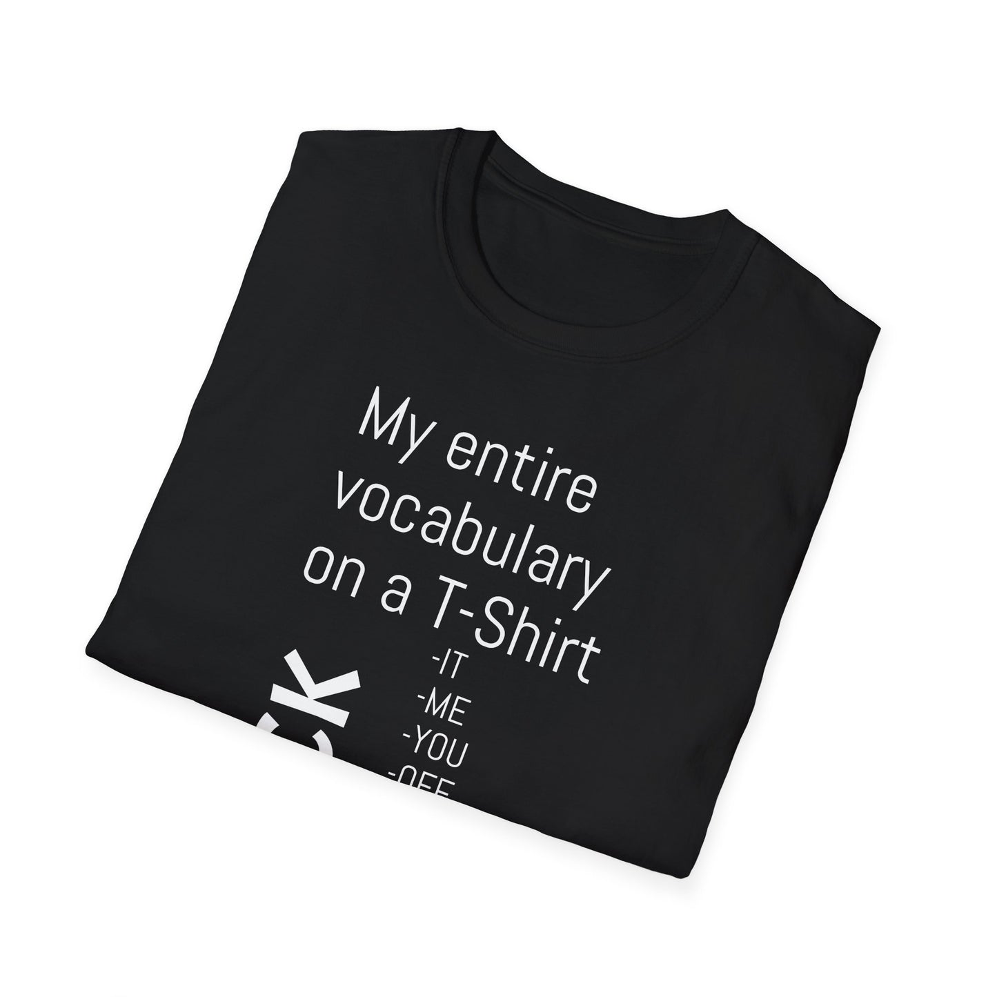 Tazz Wear - C7 My entire vocabulary on a tshirt FUCK..