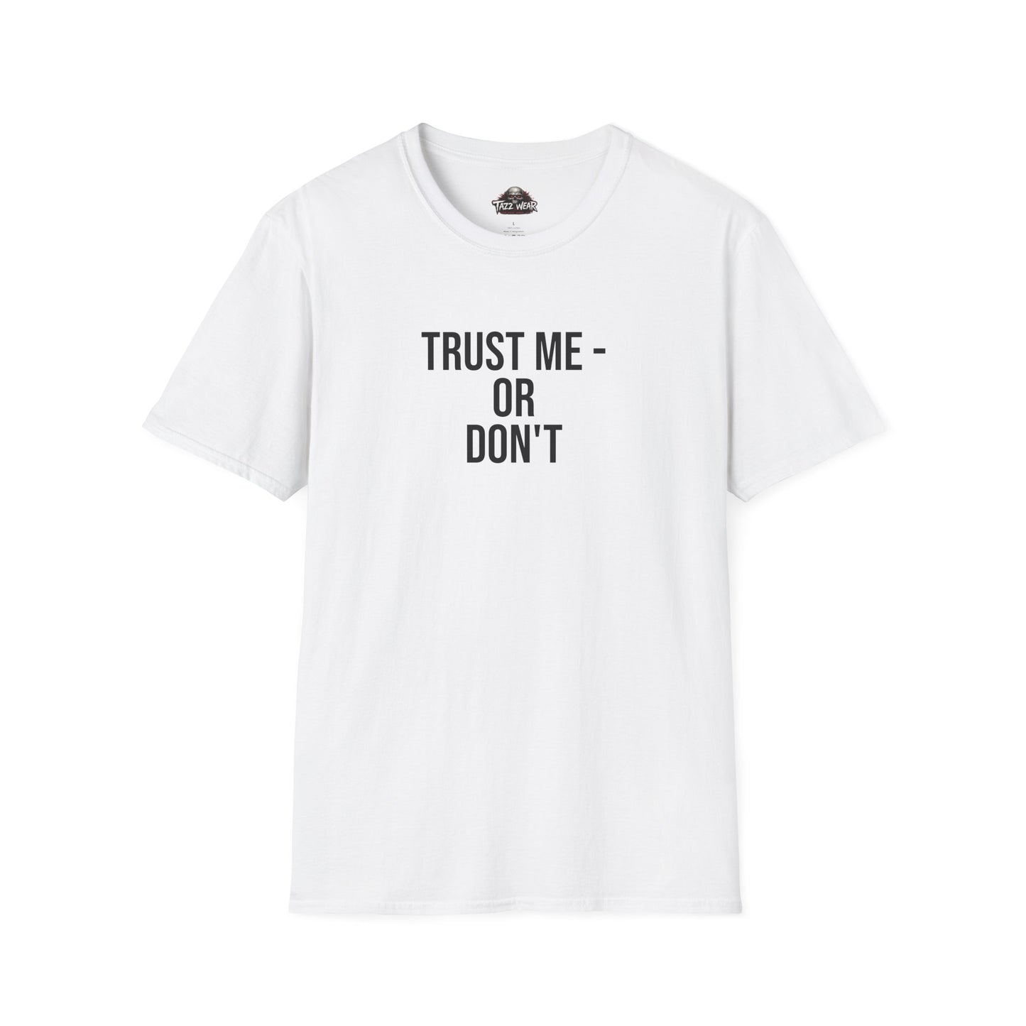 Tazz Wear - C5.13 Trust me - or dont