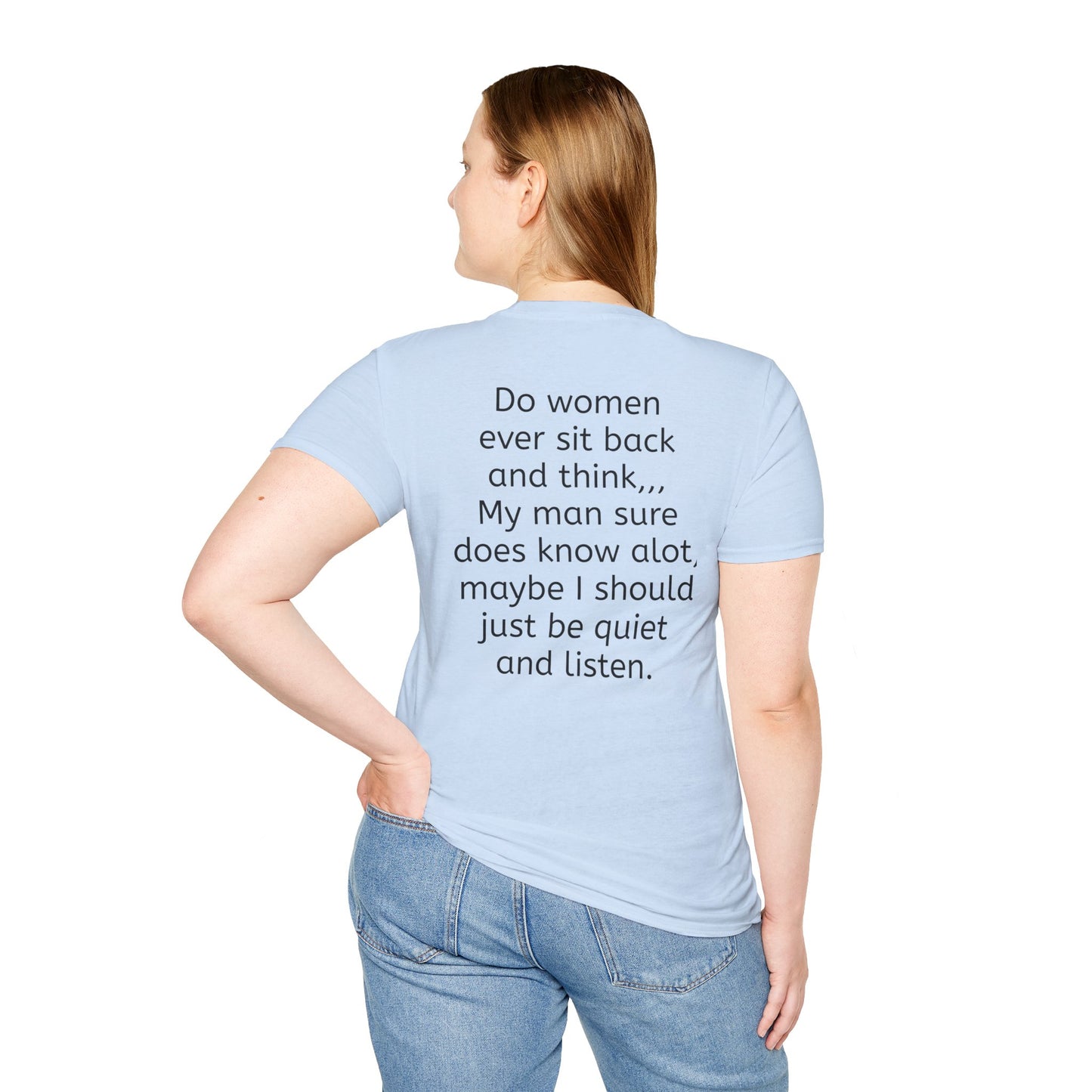 Tazz Wear - C7 Do women ever site back and think....