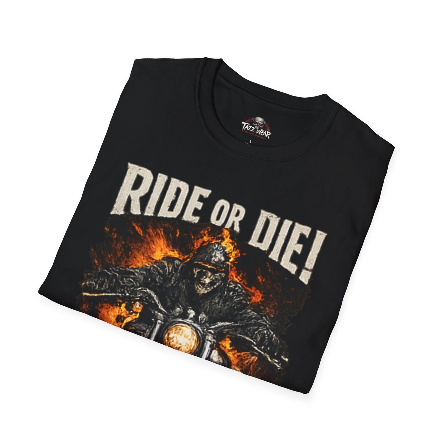 Tazz Wear - Ride or Die Motorcycle