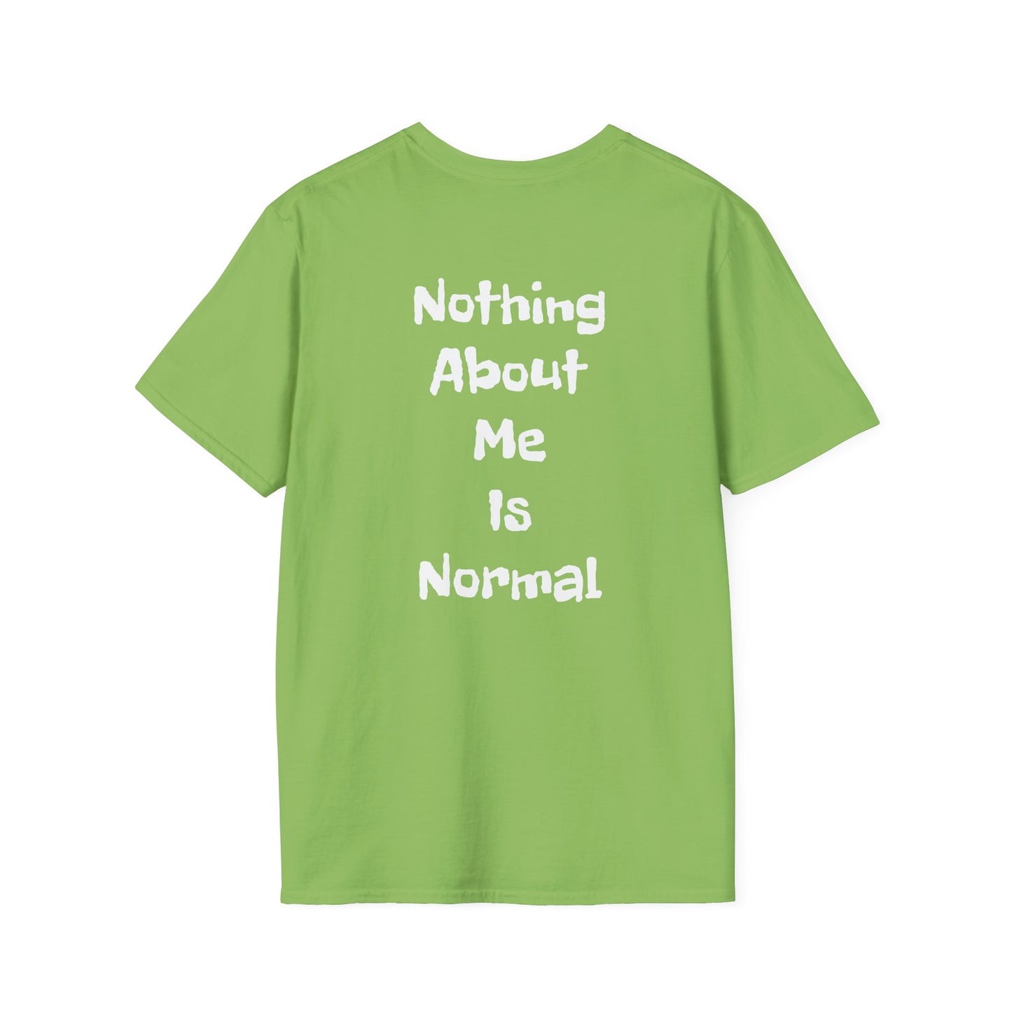 Tazz Wear - C7 Nothing about me is normal
