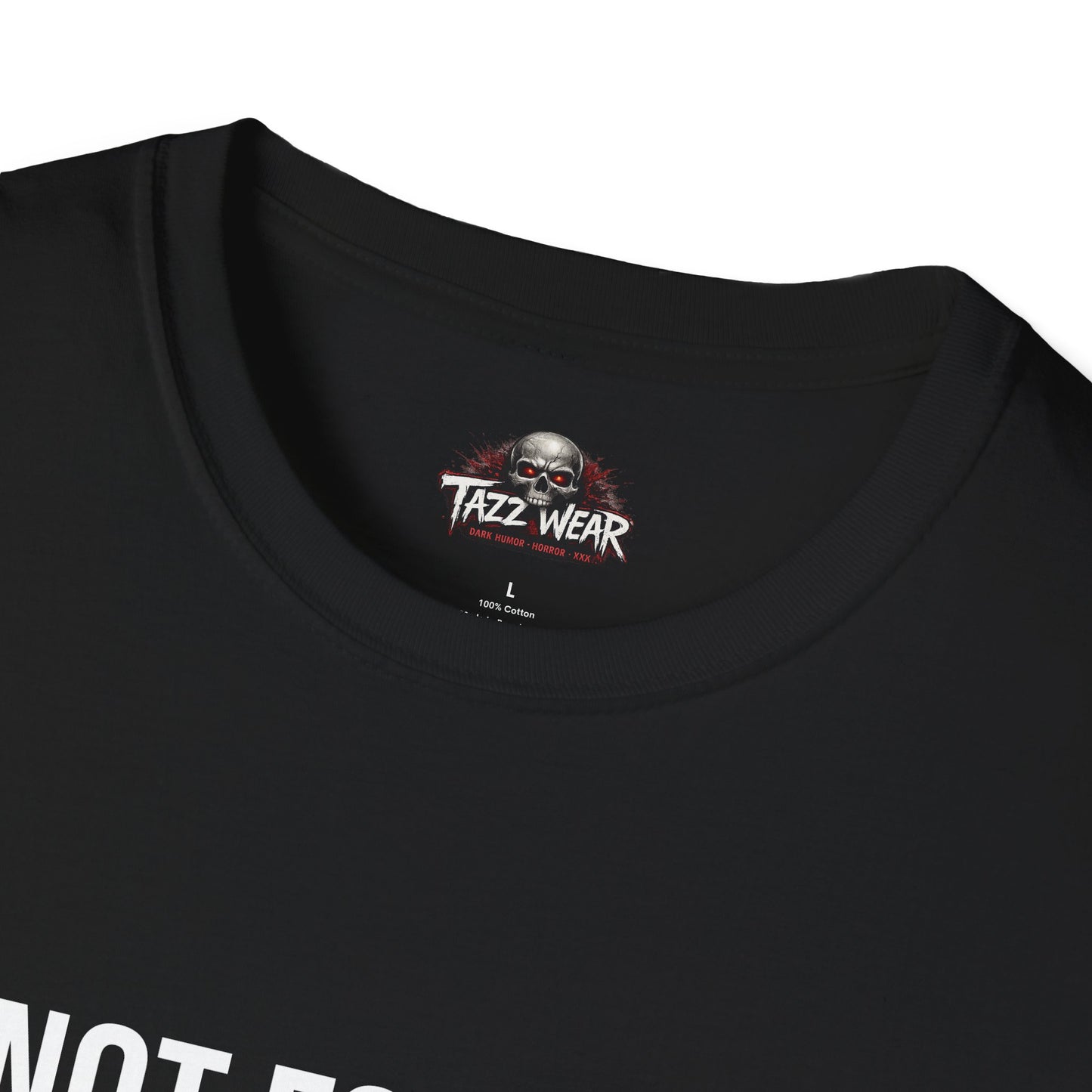 Tazz Wear - C5.10 Not For The Faint Of Heart