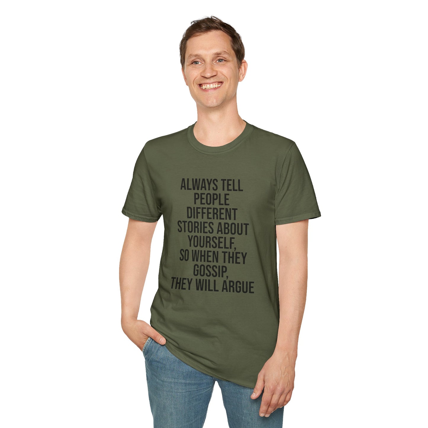Tazz Wear - C7 Always tell people different stories about yourself, so when they gossip, they will argue