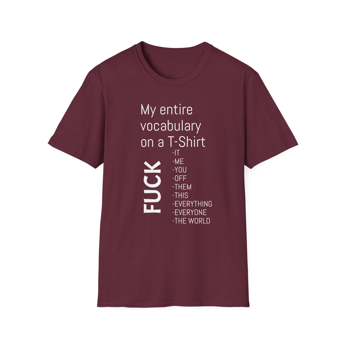 Tazz Wear - C7 My entire vocabulary on a tshirt FUCK..