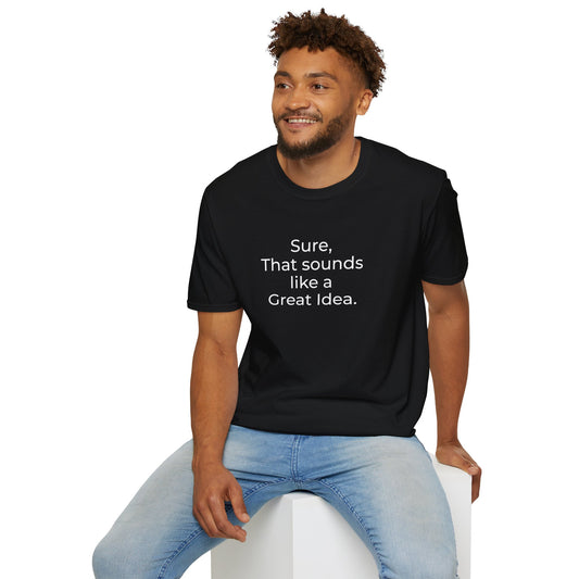 Tazz Wear - C6.5 Sure That Sounds Like a Great Idea