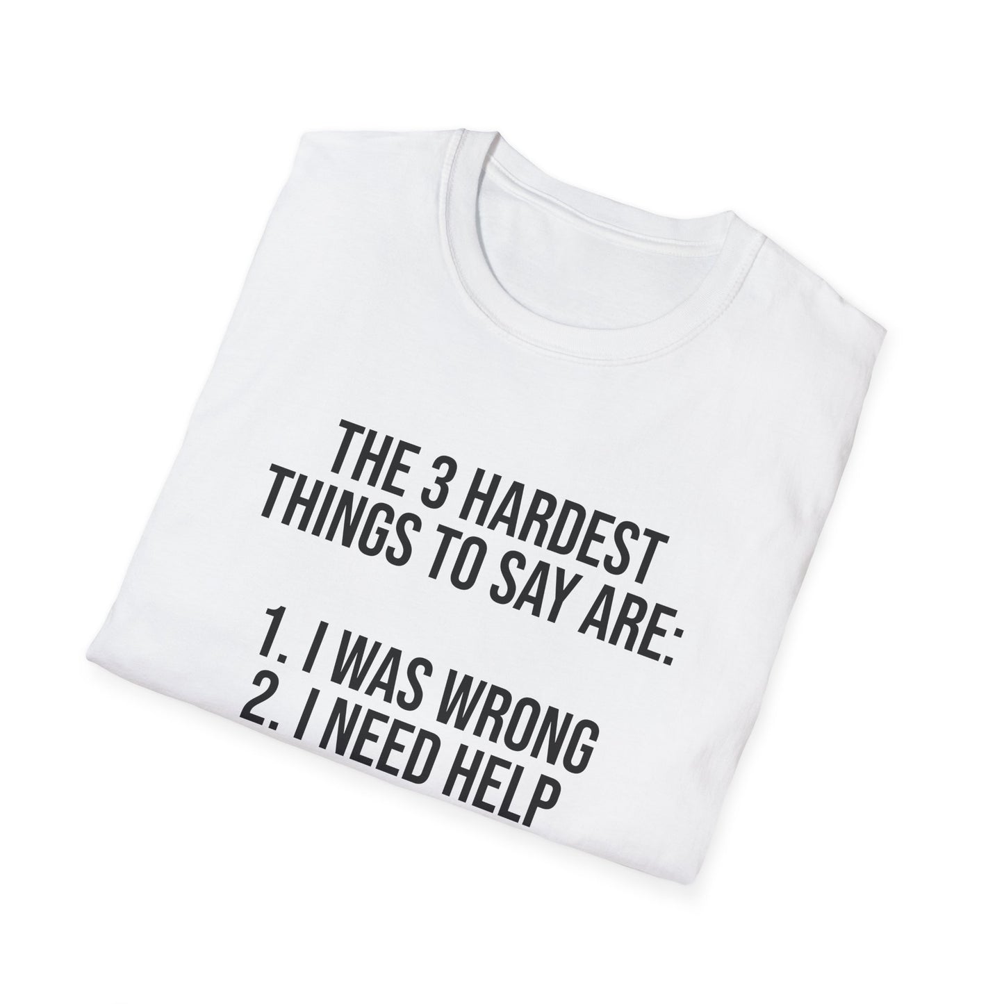 Tazz Wear - C7 The 3 hardest things to say are...1. I was wrong, 2. I need help, 3. Worcestershire Sauce
