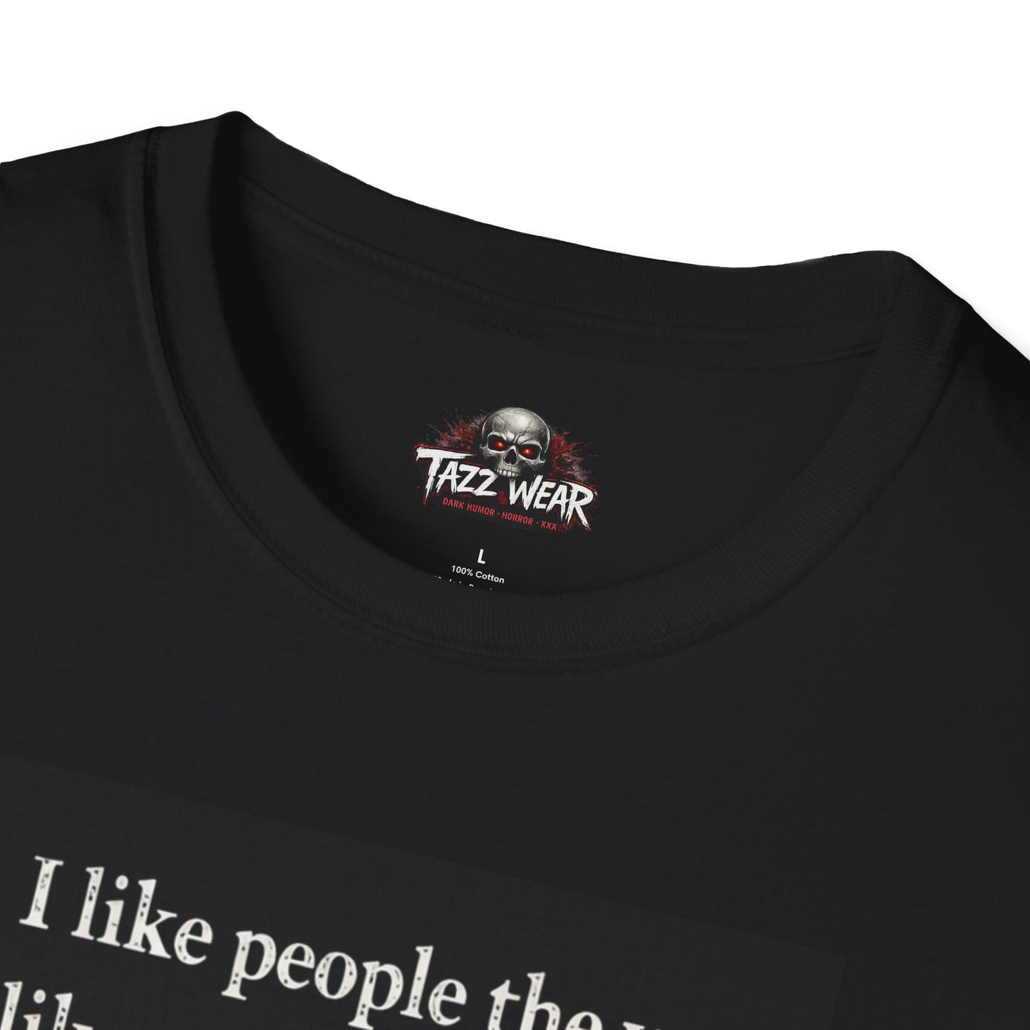 Tazz Wear - C7.I19 I like my horror movies dead and quiet