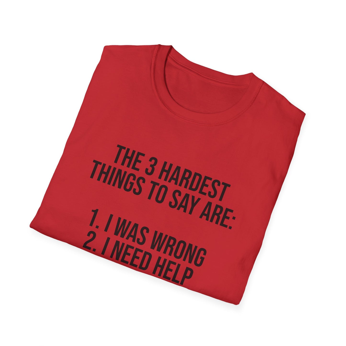 Tazz Wear - C7 The 3 hardest things to say are...1. I was wrong, 2. I need help, 3. Worcestershire Sauce