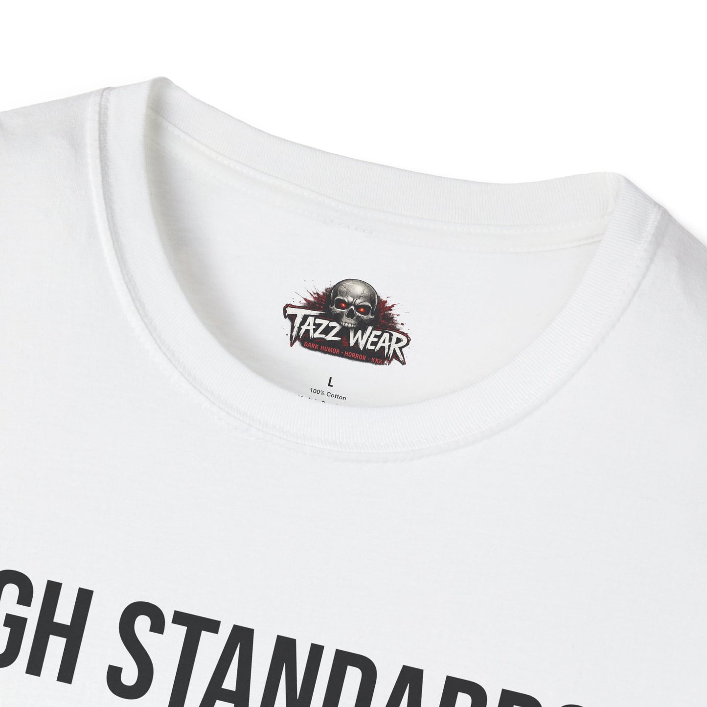 Tazz Wear - C3.13 High Standards Low Impulse Control