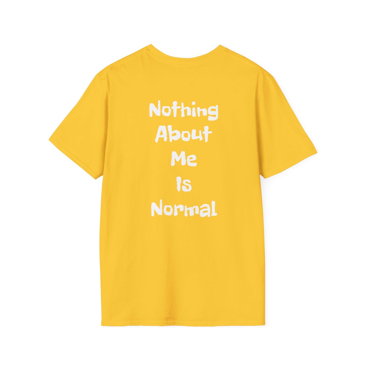 Tazz Wear - C7 Nothing about me is normal