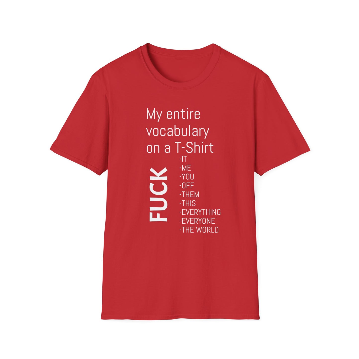 Tazz Wear - C7 My entire vocabulary on a tshirt FUCK..
