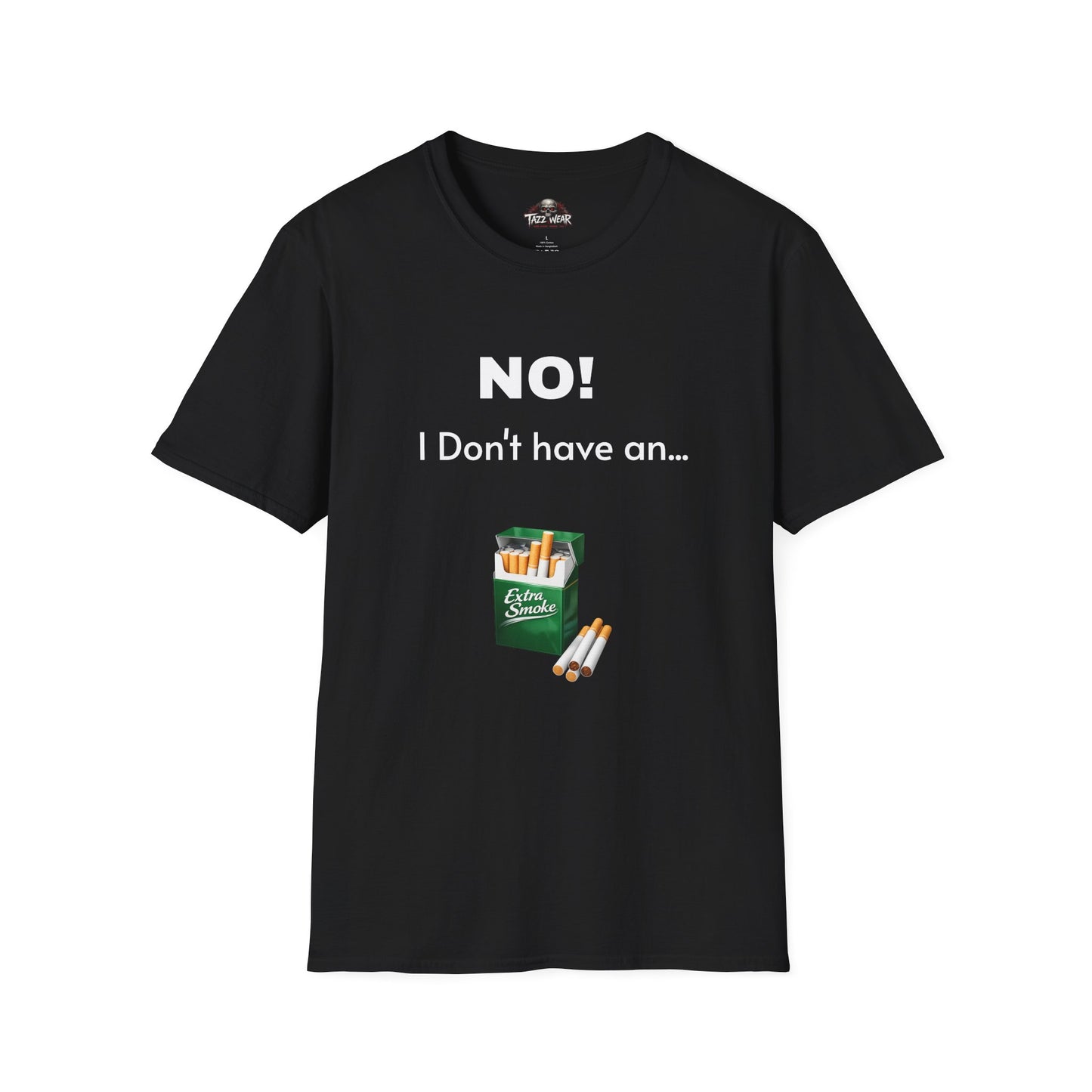 NO! I don't have an Extra Smoke
