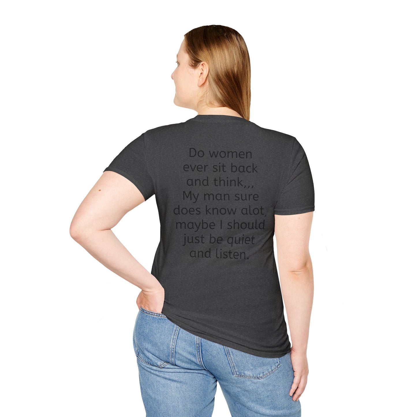 Tazz Wear - C7 Do women ever site back and think....