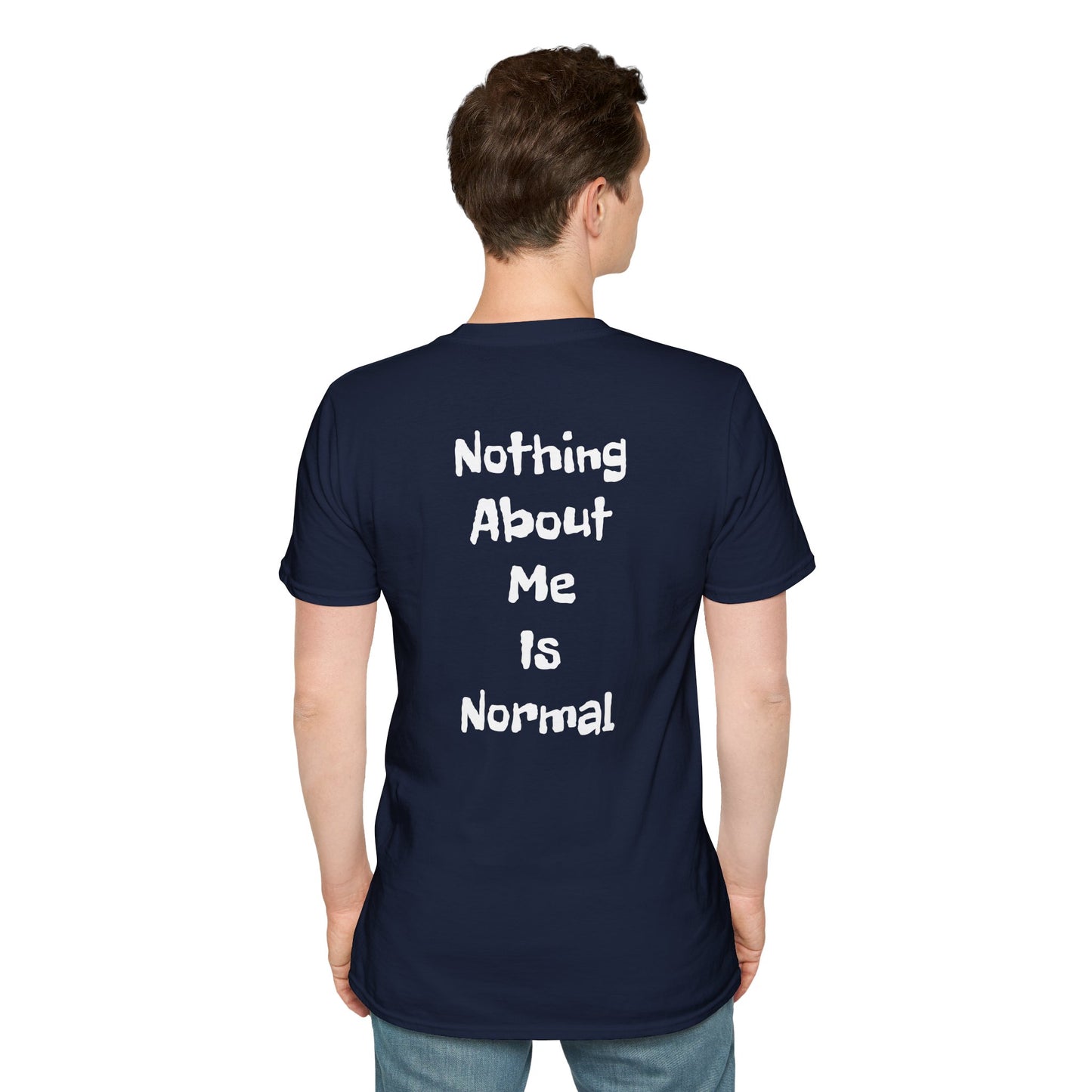 Tazz Wear - C7 Nothing about me is normal