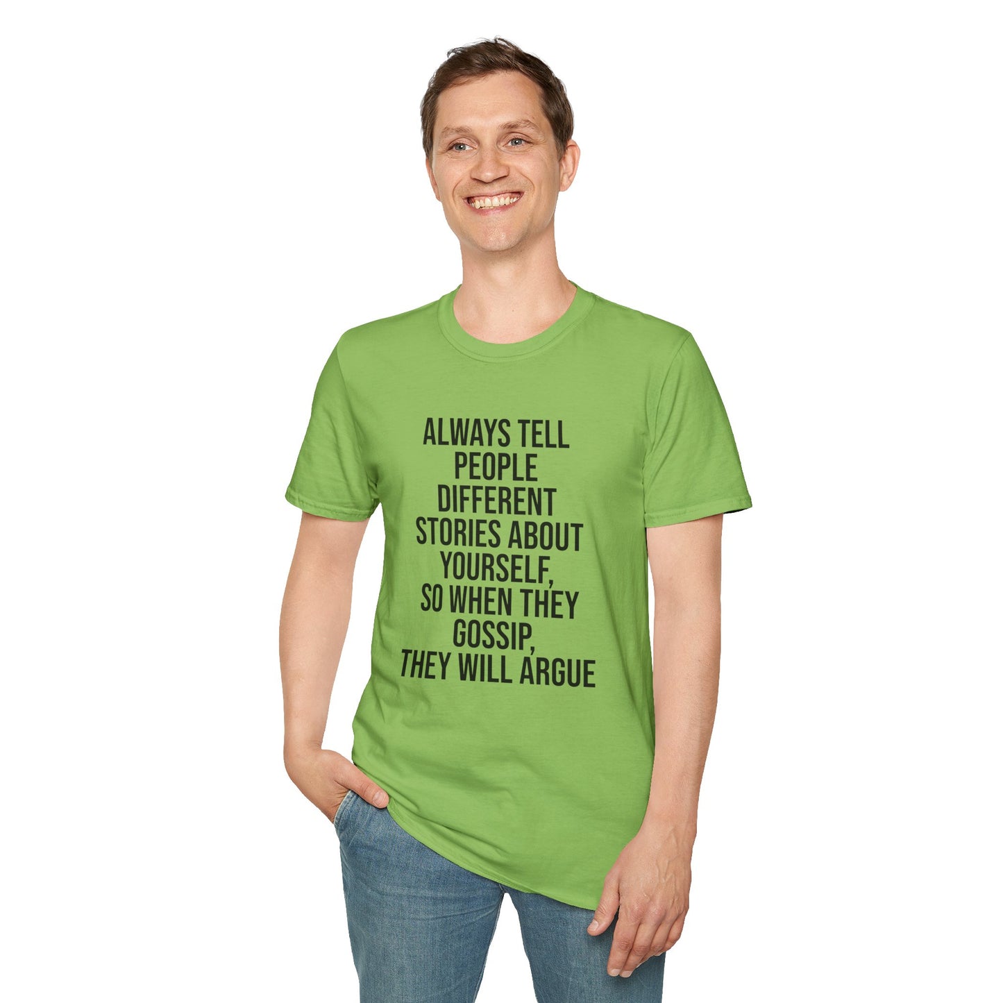 Tazz Wear - C7 Always tell people different stories about yourself, so when they gossip, they will argue