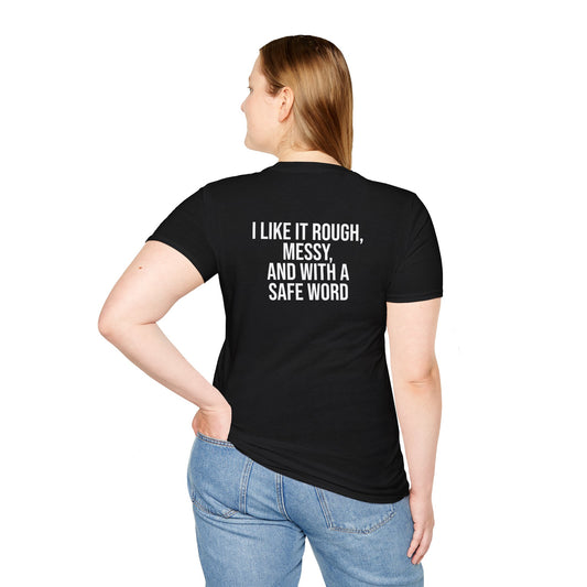 Tazz Wear - C5.7 I like it rough, messy, and with a safe word