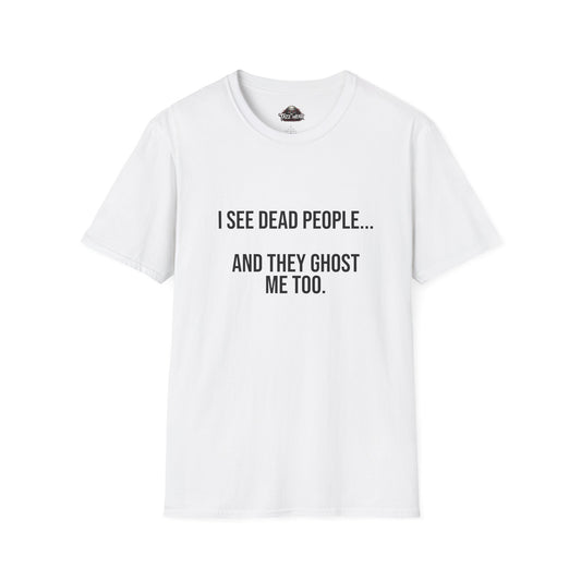 Tazz Wear - C1.04 I See Dead People… And They Ghost Me Too