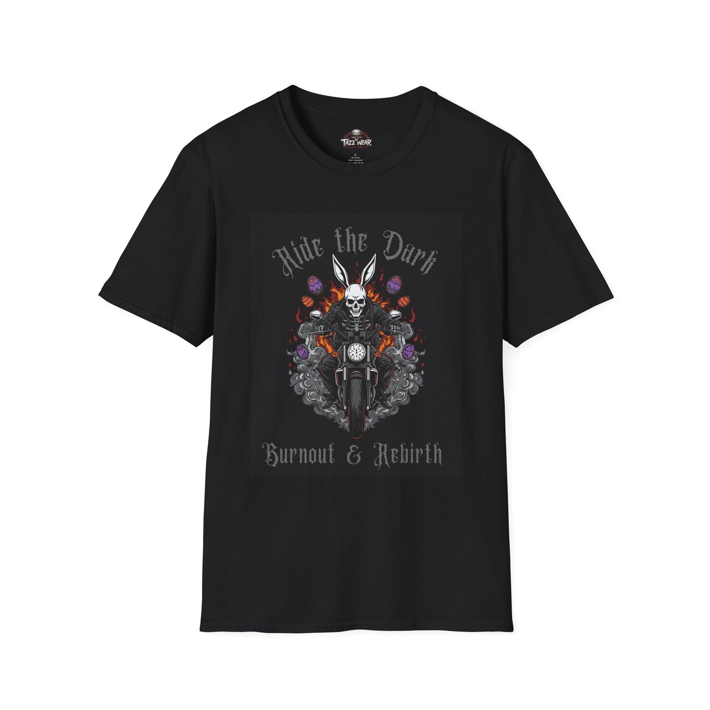 Tazz Wear - Ride the Dark "Burnout & Rebirth"