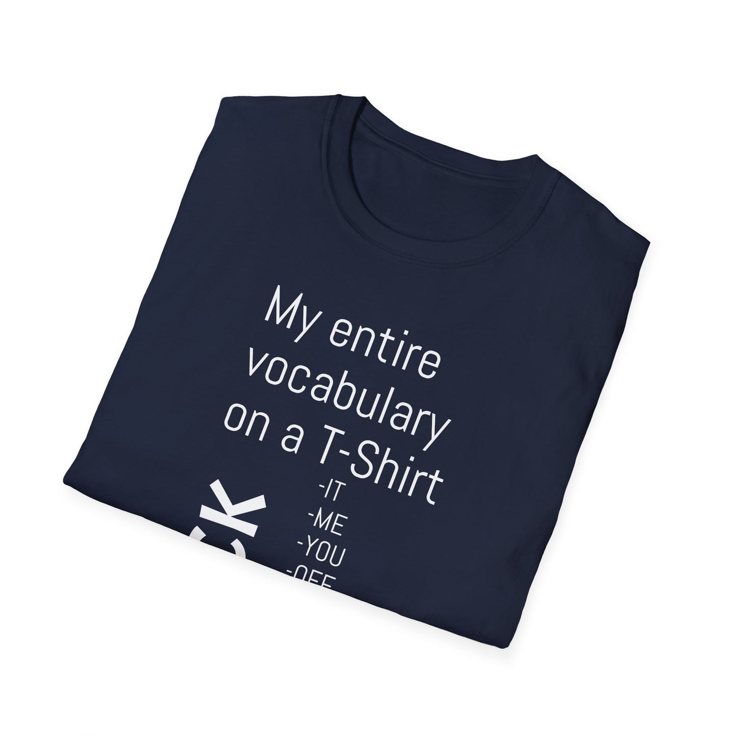 Tazz Wear - C7 My entire vocabulary on a tshirt FUCK..