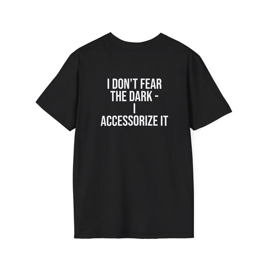 Tazz Wear - C2.16 I Don't Fear The Dark I Accessorize It