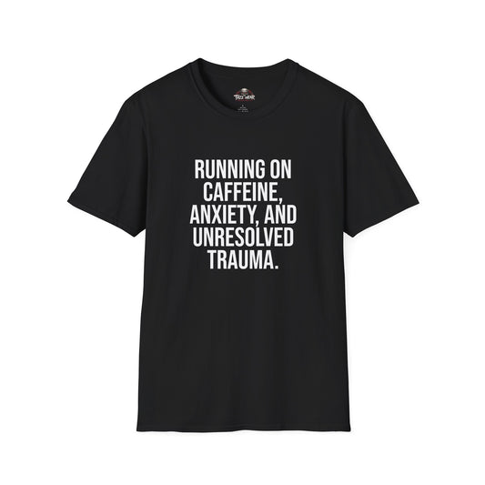 Tazz Wear - C4.9 Running on caffeine, anxiety, and unresolved trauma