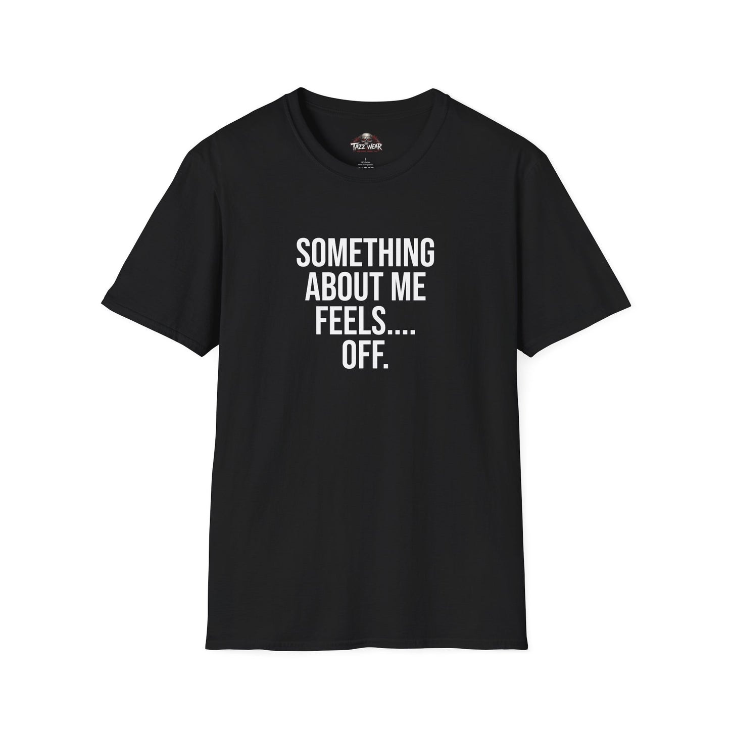 Tazz Wear - C2.15 Something About Me Feels Off