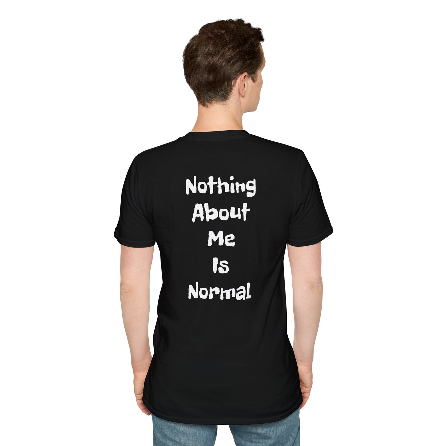 Tazz Wear - C7 Nothing about me is normal