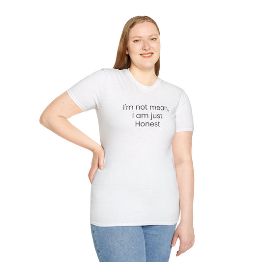 Tazz Wear - C6.17 I'm Not Mean I Am Just Honest