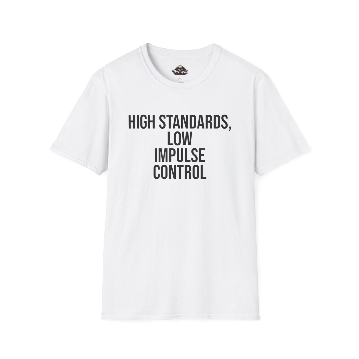Tazz Wear - C3.13 High Standards Low Impulse Control