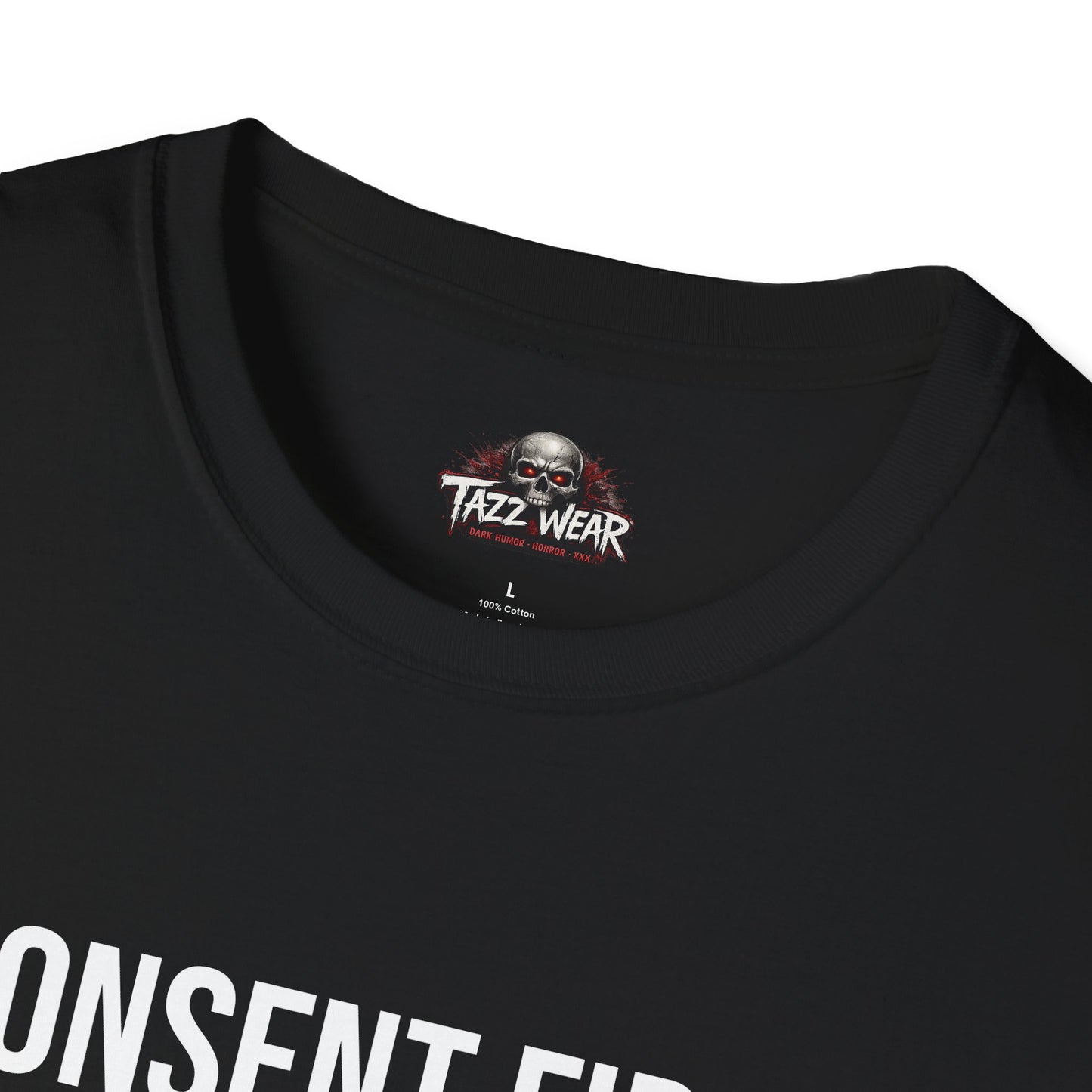 Tazz Wear - C5.11 Consent First Chaos Second
