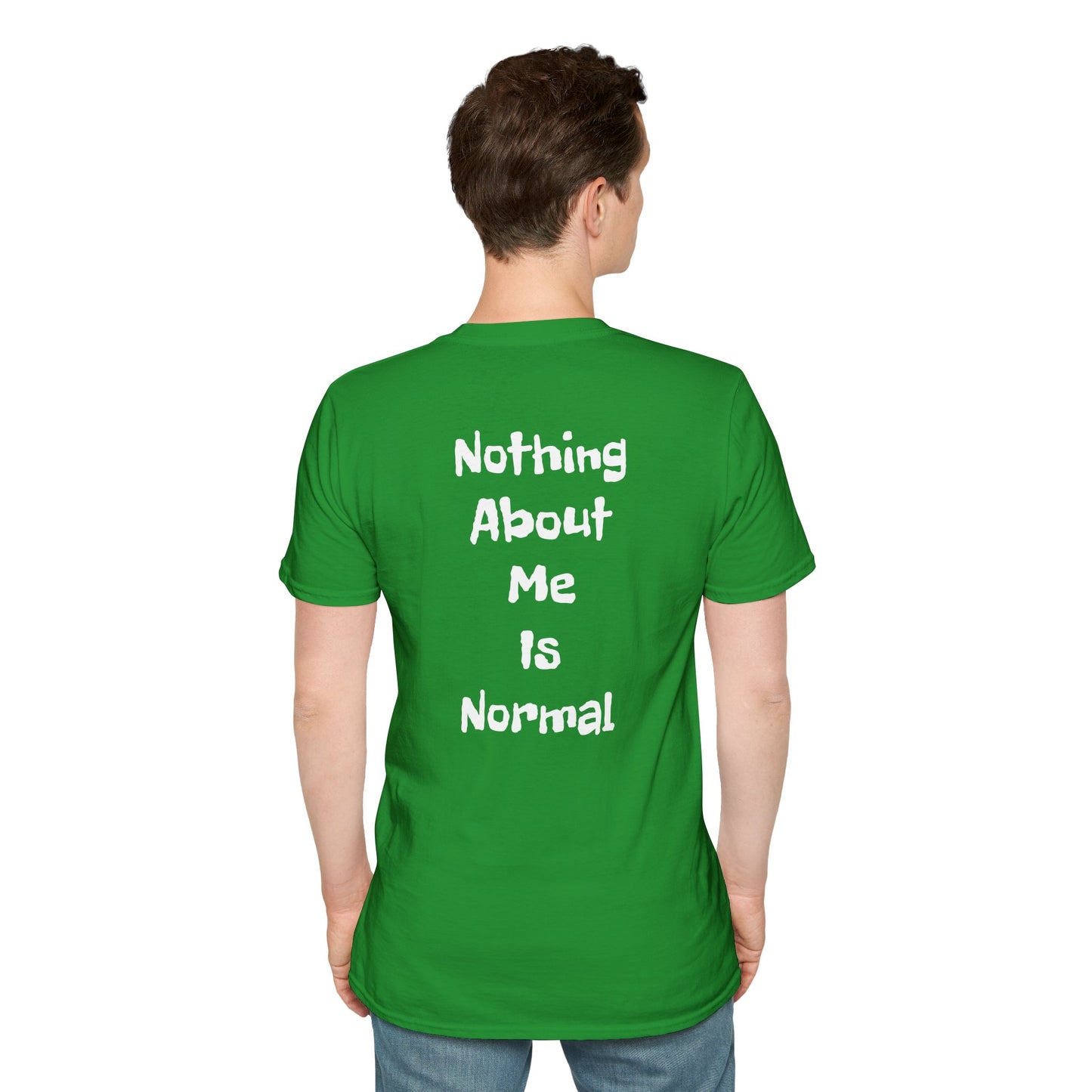 Tazz Wear - C7 Nothing about me is normal