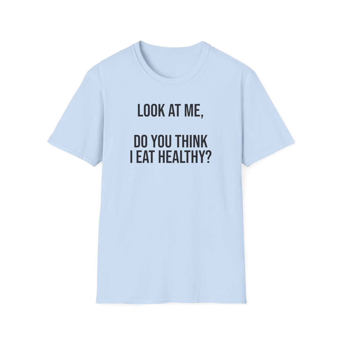 Tazz Wear - C7 Look at me, do you think I eat healthy?