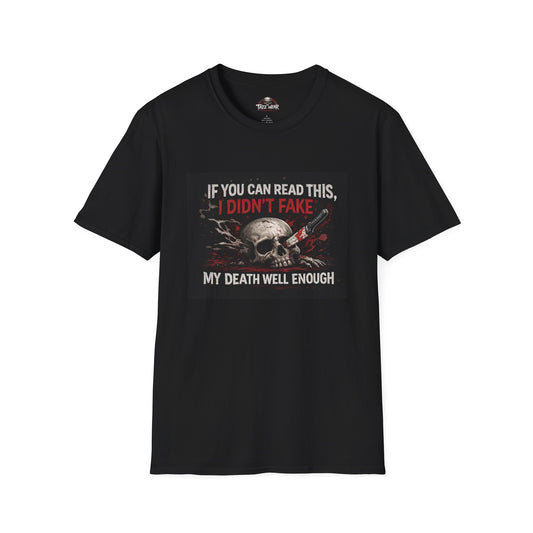 Tazz Wear - C7.I10 If You Can Read This I Didn't Fake My Death Well Enough