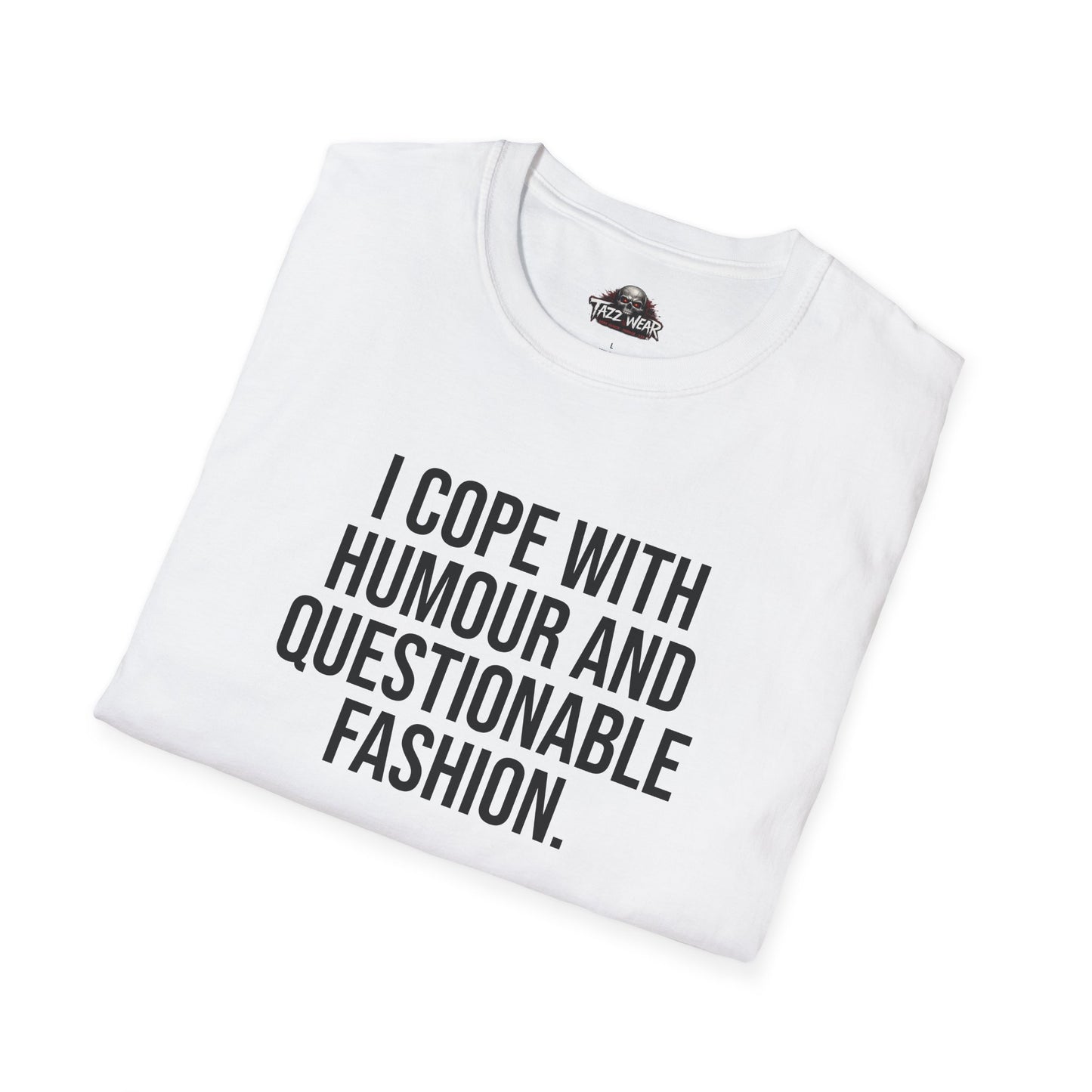 Tazz Wear - C1.07 I Cope With Humour And Questionable
